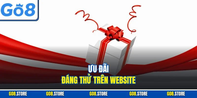 Ưu đãi đáng thử trên website